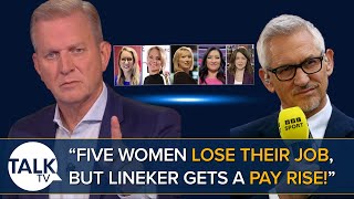 Five Women Lose Their Job but Lineker Gets a Pay Rise  Jeremy Kyle On The BBC [upl. by Underwood]