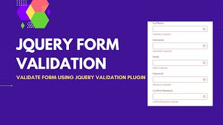 jQuery Form Validation  Client Side Validation  Validate Form using jQuery Validation Plugin [upl. by Nikolaos]