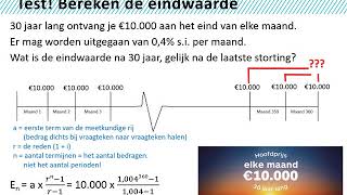 BE  Eindwaarde en Contante waarde een rente berekenen  Alleen VWO [upl. by Amolap]