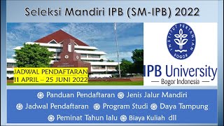 CARA DAFTAR SELEKSI MANDIRI IPB 2022 [upl. by Akemal]