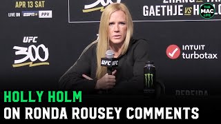 Holly Holm on Ronda Rousey “It’s hard for her to admit I was the better fighter” [upl. by Alliuqat]