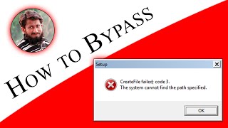 Bypass CreateFile failed code 3 error solution  New  100 working [upl. by Bergess]