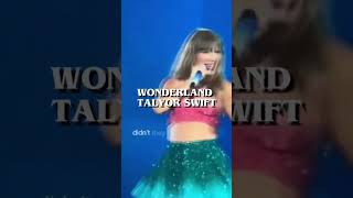 Wonderland Taylor swift🩵 [upl. by Odnumyer402]