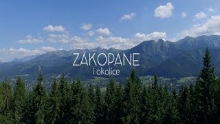 Zakopane i okolice  wersja długa [upl. by Stearn]