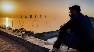 Sancak  Ev Gibi Official Video [upl. by Ahsiuqram]