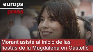 Morant asiste al inicio de las fiestas de la Magdalena en Castelló [upl. by Odnala613]