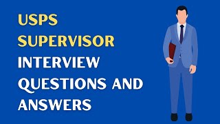 USPS Supervisor Interview Questions And Answers [upl. by Adiahs]