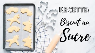 Recette de biscuit au sucre [upl. by Critta]