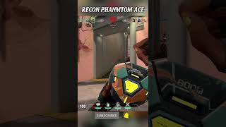 RECON PHaNToM ACE shorts valorant gaming playvalorantclips subscribe gameplay viral [upl. by Jb]