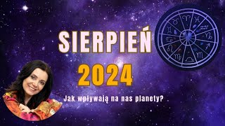 Sierpień 2024 Prognoza astrologiczna♌♍☀️🌙 [upl. by Akeylah182]