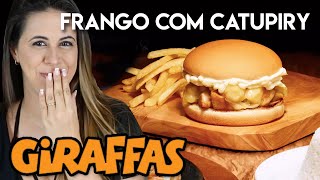 Giraffas  Hambúrguer de Frango com Catupiry [upl. by Fidel]