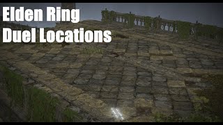 Elden Ring  Duel Locations [upl. by Fita]