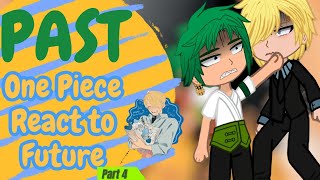 Past One Piece react to futureOne Piece reactZoro and Sanji part 4 🇺🇸🇷🇺 [upl. by Gerstner835]