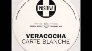 Veracocha  Carte Blanche Original Mix [upl. by Janina]