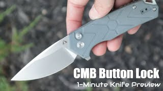 CMB Knives Button Lock Folding Knife 1Minute Preview  Atlantic Knife [upl. by Assenar]