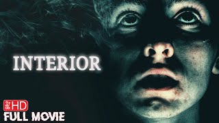 INTERIOR  HD HORROR HAUNTING MOVIE  FULL SUPERNATURAL SCARY FILM  TERROR FILMS [upl. by Sherrard697]