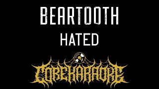 Beartooth  Hated Karaoke Instrumental [upl. by Neirb798]