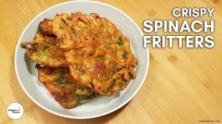 Crispy Spinach Fritters  Malabar Spinach Fritters  Spinach Pakora  Spinach Fritters Recipe [upl. by Fablan]