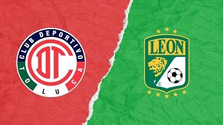 🔥🔥🔥Toluca 🔴⚪️🔴 Vs Club León 🟢⚪️🟢 l Liga MX 🇲🇽⚽️ Apertura l Jornada 15🔥🔥🔥 [upl. by Dnalel]