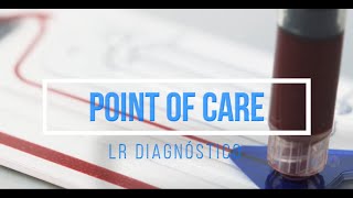 LR Diagnóstico  Soluciones Point of Care [upl. by Wenn]