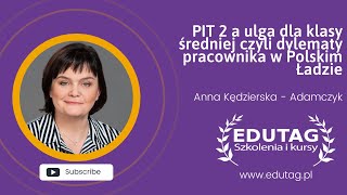 PIT 2 a ulga dla klasy średniej czyli dylematy pracownika w Polskim Ładzie [upl. by Castera379]