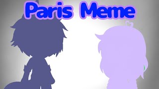 Paris Meme Gacha Aphmau [upl. by Ellebyam]