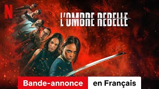 LOmbre rebelle  BandeAnnonce en Français  Netflix [upl. by Anelam366]