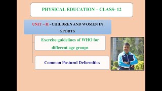 Class12 Physical Education Unit2Exercise Guidelines amp Common Postural Deformities CBSE 20242025 [upl. by Lama]