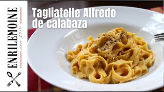 Cómo hacer Tagliatelle Alfredo con Calabaza SAVOIR FAIRE by enrilemoine [upl. by Natek]