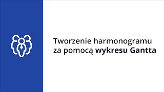 Tworzenie harmonogramu za pomocą wykresu Gantta [upl. by Anirod93]