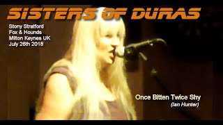 Once bitten twice shy  Sisters of Duras play Ian Hunter [upl. by Yhtomiht950]