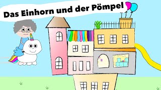 DAS EINHORN und der Pömpel I Lustige Videos für Kinder [upl. by Yarg]