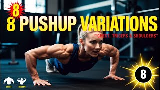 GET FIT WITH THESE 8 PUSHUP VARIATIONS FOR CHEST TRICEPS AND SHOULDERS [upl. by Bob]