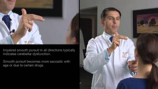 Clinical Examination of Smooth Pursuit Eye Movements [upl. by Eedebez]