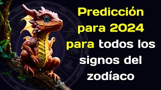 La predicción más precisa para 2024 para todos los signos del zodíaco [upl. by Annayad]