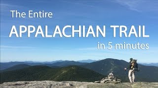 The Entire Appalachian Trail in 5 Minutes [upl. by Nana]