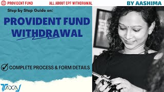 Provident Fund EPF Withdrawal Rules and Process in India  Full PF Withdrawal Process Online [upl. by Cooke202]