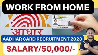 aadhar card recruitment 2023  Work from home jobs with UIDAI  Online kaise kaise kamaye mobile se [upl. by Netsud]