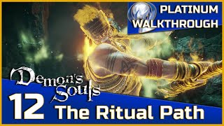 Demons Souls Full Platinum Walkthrough  12  The Ritual Path 42 [upl. by Pinsky502]