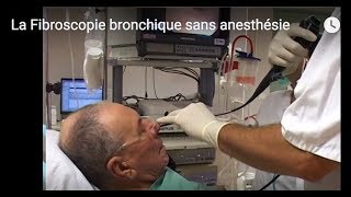 Fibroscopie bronchique sans anesthésie [upl. by Eadwine]