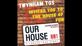 Twynham TGS Presents  Our House  Tickets on Sale [upl. by Zilada]