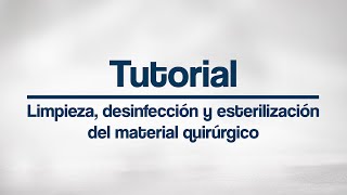 Tutorial  Limpieza desinfección y esterilización de material quirúrgico para implantología [upl. by Woermer]