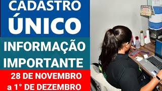 Sistema de Cadastro Único ficará indisponível entre 28 de novembro e 1º de dezembro [upl. by Ruff120]