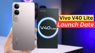 Vivo V40 Lite 5G Price amp Launch Date In India  Vivo V40 Lite Unboxing amp Review [upl. by Airat]