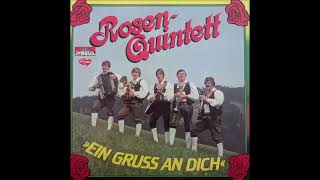 Rosen Quintett  11 Heut Gehts Rund [upl. by Forrer156]