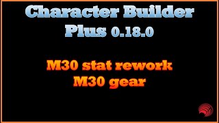 Neverwinter Character Builder Plus 0180 Mod30 early updates [upl. by Hallvard]