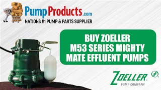 Zoeller M53 Series quotMighty Matequot Effluent Pumps In Stock at Pump Products [upl. by Hetti]