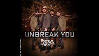 Davisson Brothers Band  Unbreak You Audio Video [upl. by Claudianus]