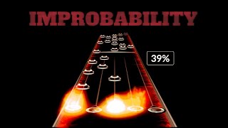 IMPROBABILITY Clone Hero Custom Song [upl. by Keller]