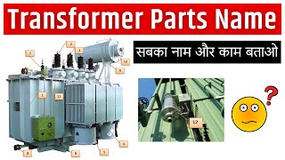 Transformer Parts Name and Working  Parts of Transformer in Hindi [upl. by Anilag116]